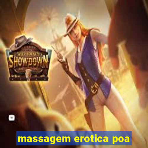 massagem erotica poa